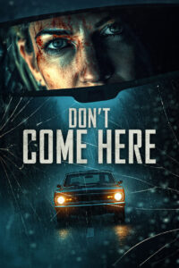Don’t Come Here